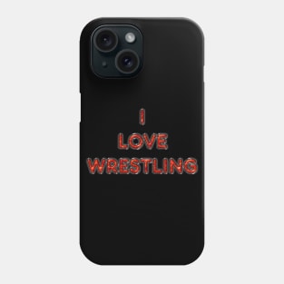 I Love Wrestling - Orange Phone Case