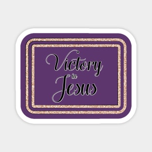 Copy of Victory in Jesus black and white with digital glitter frame Magnet