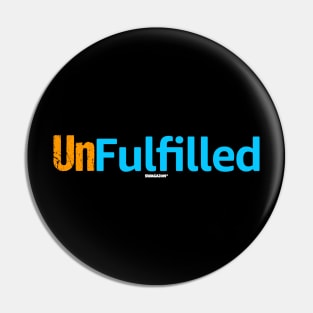 Unfulfilled Pin
