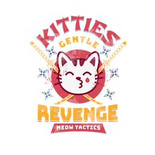Kitties Revenge T-Shirt