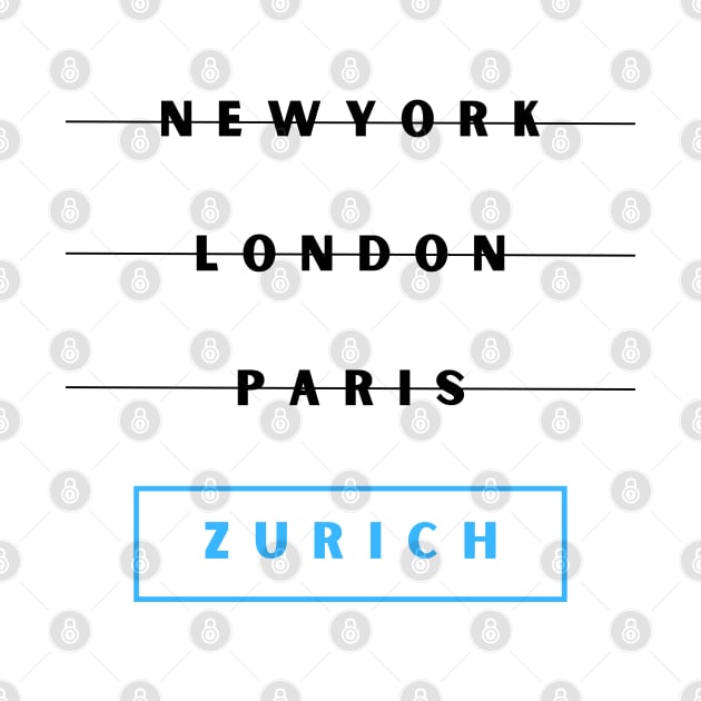 Choose Zurich by Providentfoot