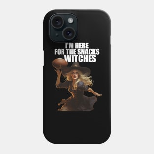 I'm Here For The Snacks Witches Halloween Witch Football Player Phone Case