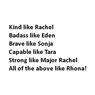 be like rhona T-Shirt