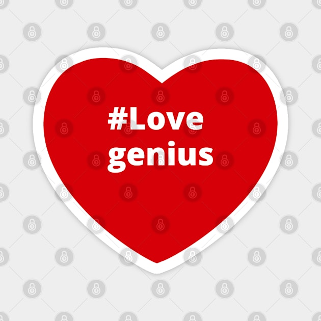 Love Genius - Hashtag Heart Magnet by support4love