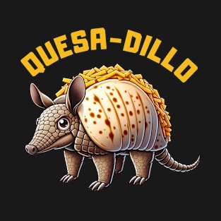 Funny Quesadilla Quesadillo Armadillo Design For Men Women T-Shirt