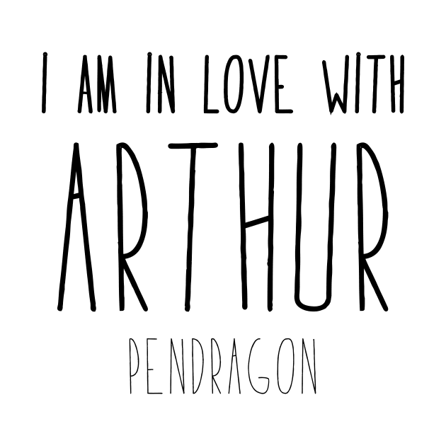 In Love With Arthur by LuniiTee