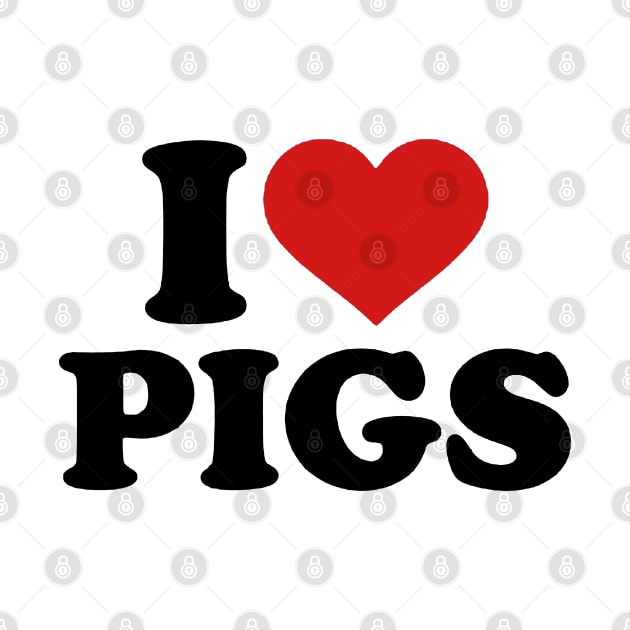 I Love Pig by dyazagita