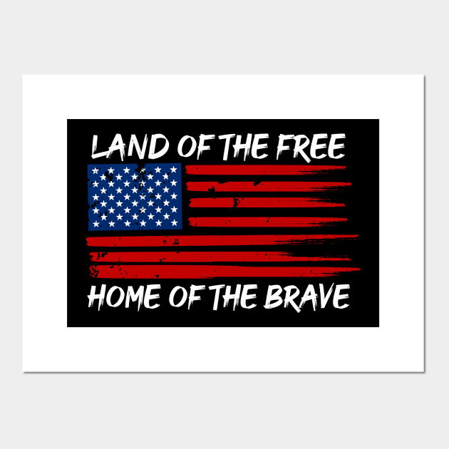 american flag land of the free home of the brave