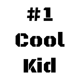 #1 Cool Kid T-Shirt