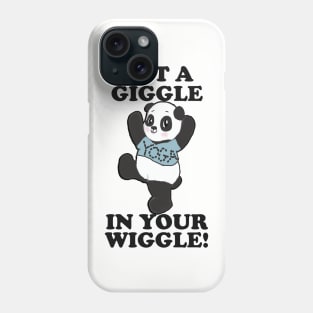 Panda Yoga Funny Gift PUT A GIGGLE IN YOUR WIGGLE! Pose Exercise Gift for Workout Phone Case