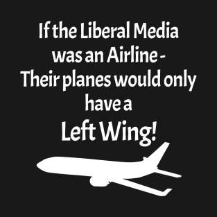 Left Wing Media Airline - on black T-Shirt