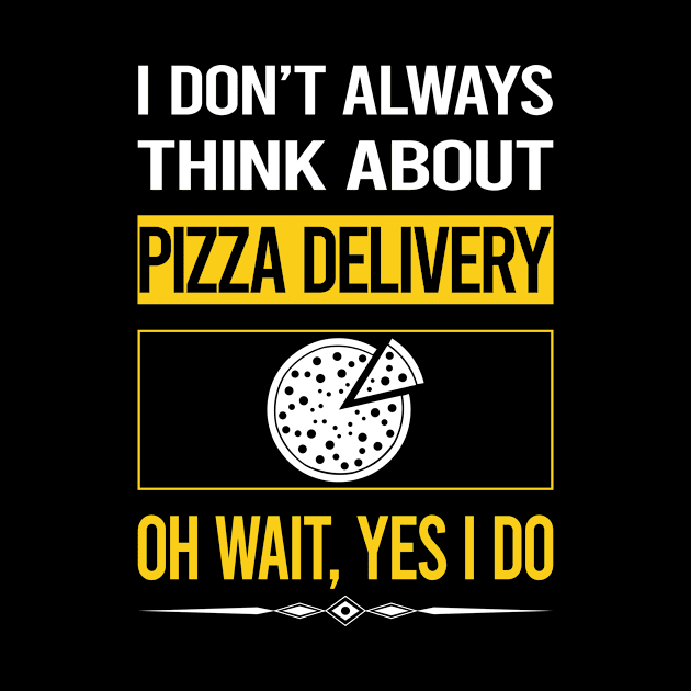 Funny Yes I Do Pizza Delivery by relativeshrimp