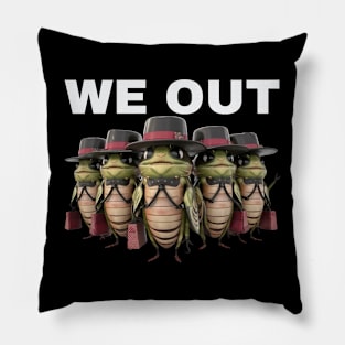 Cicada We Out.Funny Cicada Family Journey Funny Cute Cicada girls Pillow