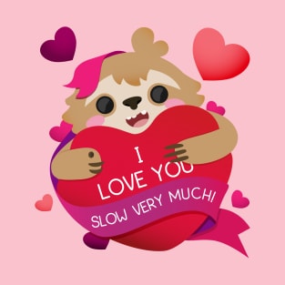 I Love You Sloth Very Much T-Shirt