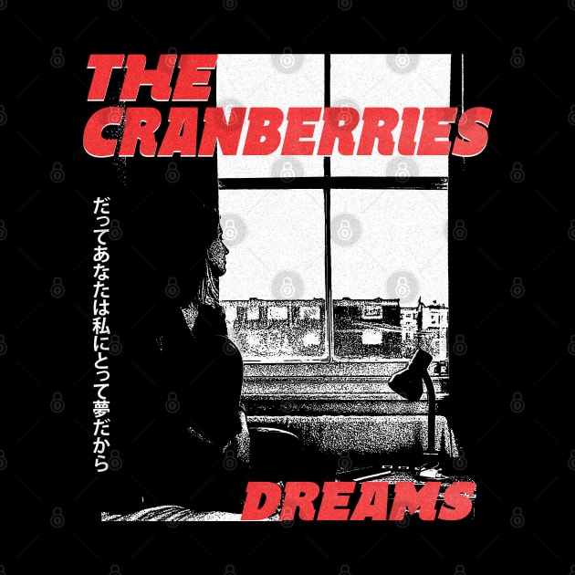 The Cranberries dreams by maybeitnice