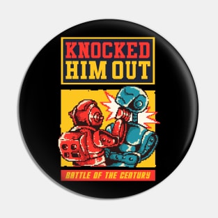 knocked him out robot pixel Pin