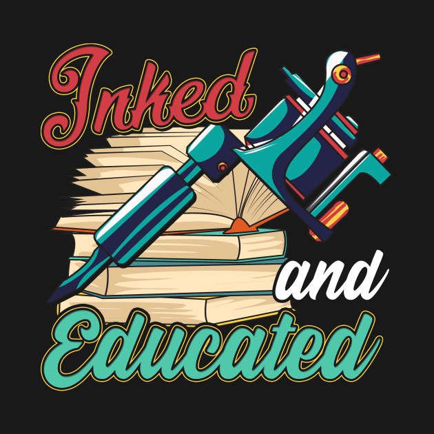 Cute Inked And Educated Tattoo Artist Ink Obsessed by theperfectpresents