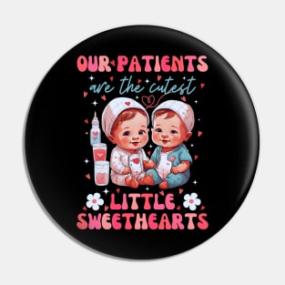 Our Patients Are The Cutest Little Sweethearts Pin