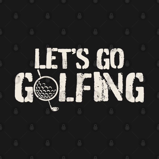Golf - Let's Go Golfing by FFAFFF