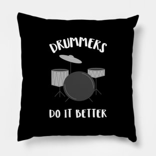 drummers do it better Pillow