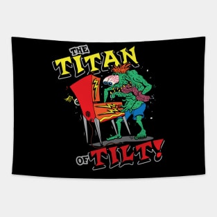 The Titan of Tilt! Tapestry