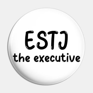 ESTJ Personality Type (MBTI) Pin