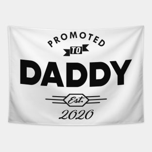 New Daddy - Promoted to Daddy est. 2020 Tapestry