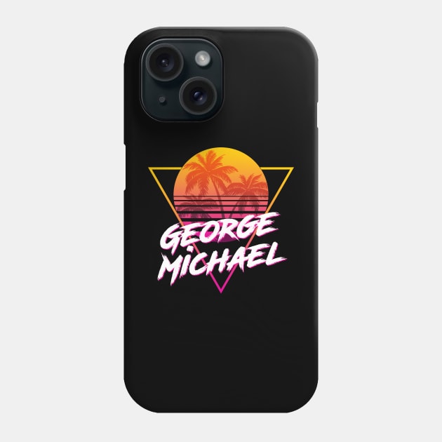 George Michael - Proud Name Retro 80s Sunset Aesthetic Design Phone Case by DorothyMayerz Base