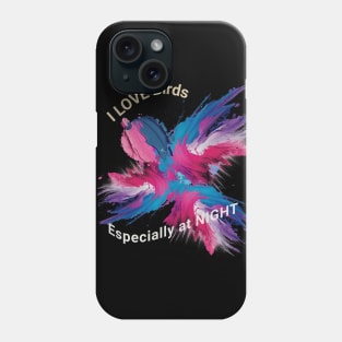 I Love Birds Phone Case