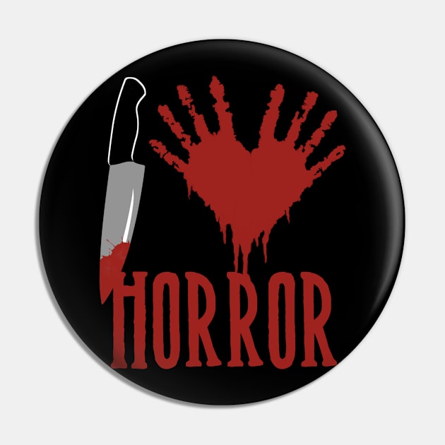 I Love Horror Pin by VixxxenDigitalDesign