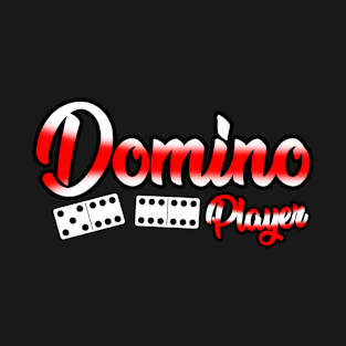 Domino Player, Cool Domino Game, Game Of Domino T-Shirt