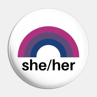 She/Her Pronouns Bisexual Pin