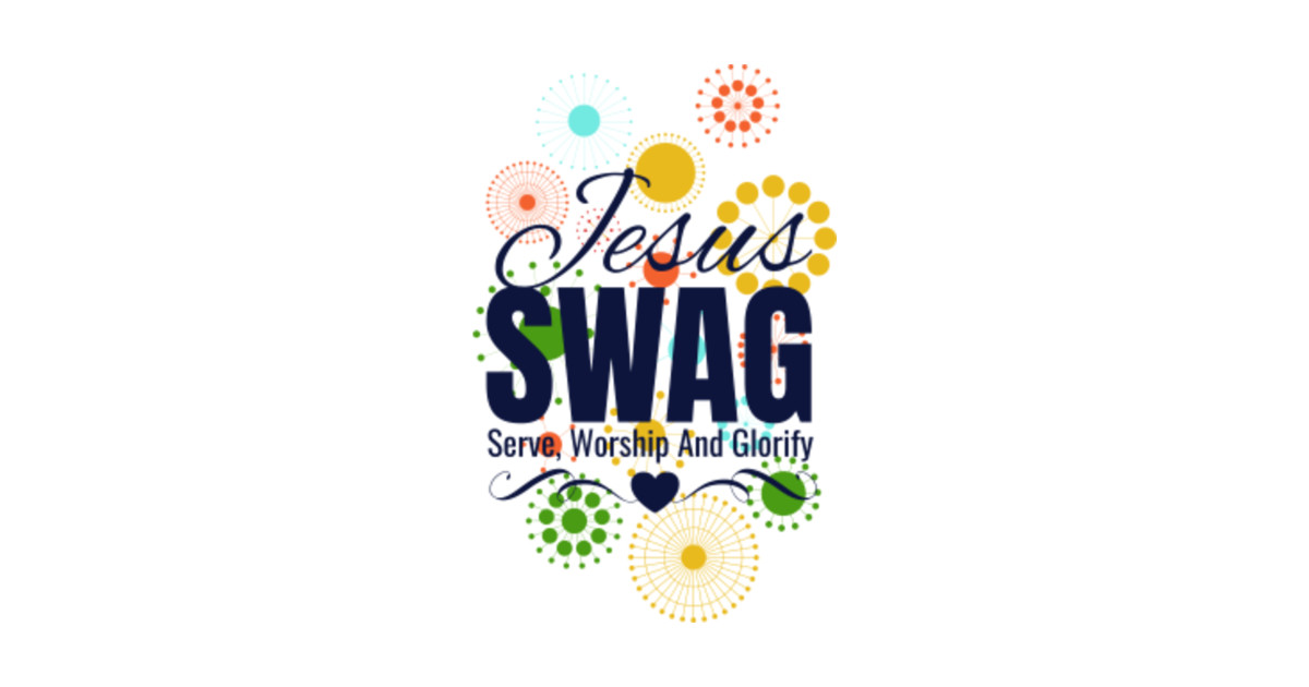 Jesus swag. serve worship and glorify Swag Mask TeePublic