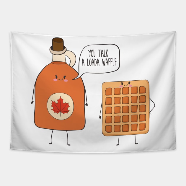 You Talk A Loada Waffle, Funny Waffle Tapestry by Dreamy Panda Designs