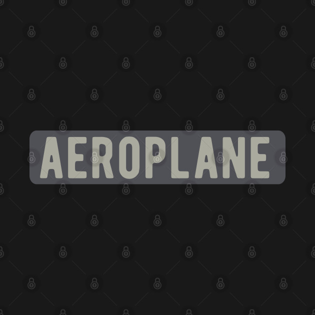 Discover Aeroplane Badge - Aeroplane - T-Shirt