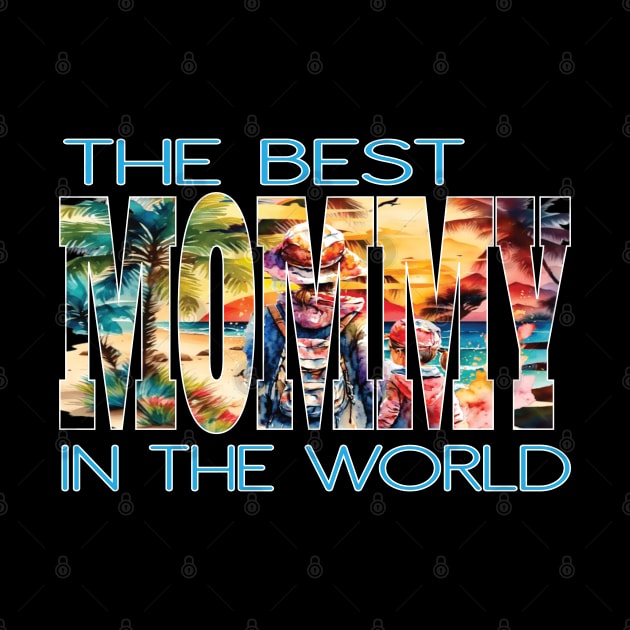 The Best Mommy In The World Abuela Grandmothers Mom Mother by Envision Styles