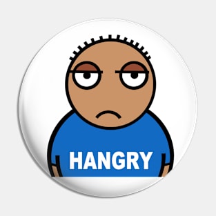 Hangry. hungry AND angry Pin