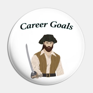 Career Goals: Pirate Pin