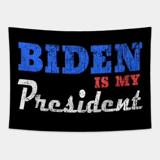 biden is my president Tapestry