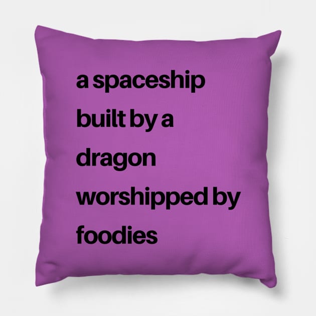 Epcot Inspired: a spaceship built by a dragon worshipped by foodies (black) T-Shirt Pillow by TheCastleRun