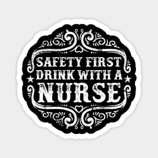 Drink With a Nurse Magnet