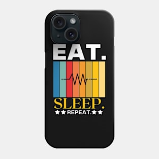 Eat Sleep Repeat Funny Phone Case