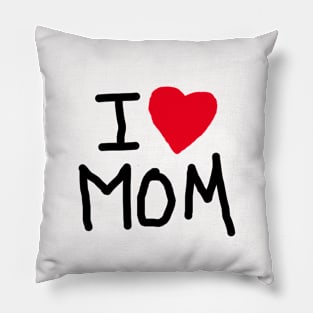 i love mom Pillow