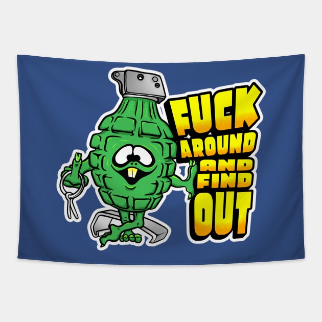 Fuck Around And Find Out - Hand Grenades & Horseshoes F/B print Tapestry by TeeLabs