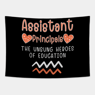 Assistant principal The unsung heroes of education Tapestry