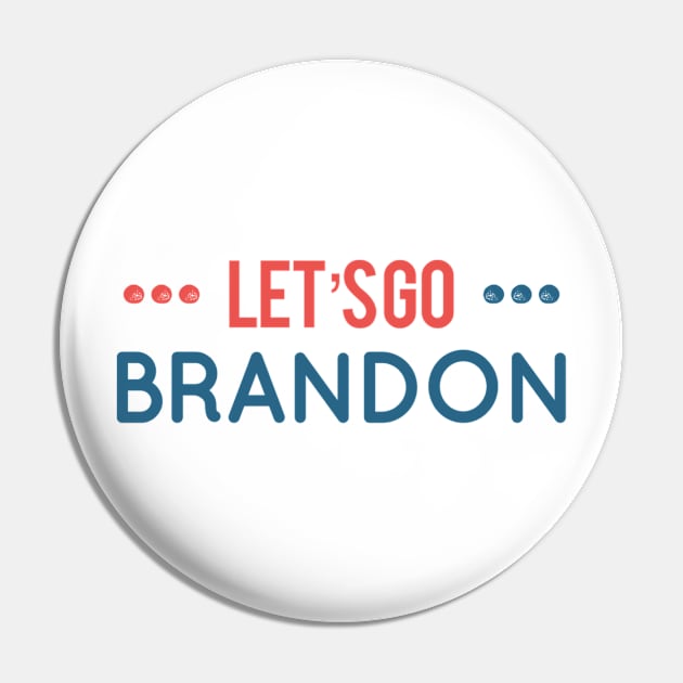 Lets Go Brandon Pin by GIFTGROO