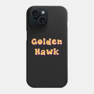 Golden Hawk Phone Case