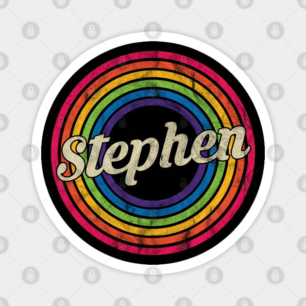 Stephen - Retro Rainbow Faded-Style Magnet by MaydenArt