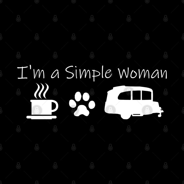 Airstream Basecamp "I'm a Simple Woman" - Coffee, Cats & Basecamp T-Shirt (White Imprint) T-Shirt by dinarippercreations