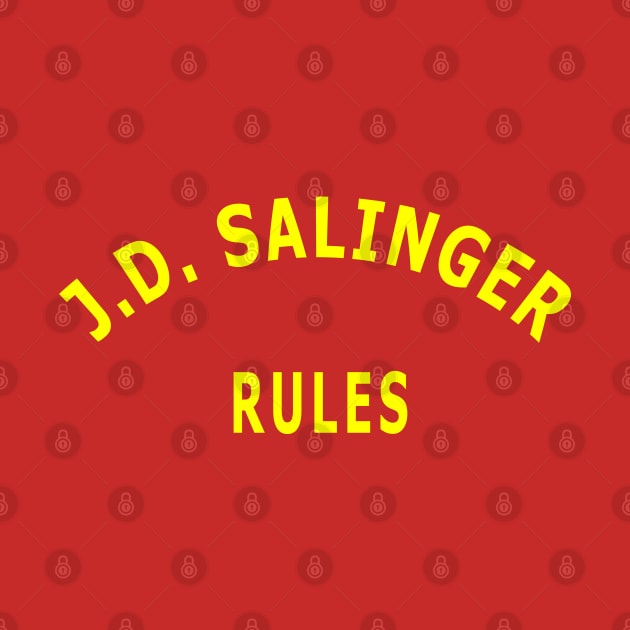 J.D. Salinger Rules by Lyvershop